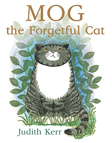 Mog the Forgetful Cat by Judith Kerr