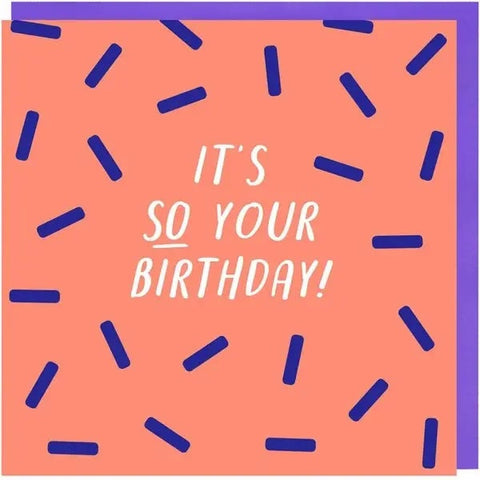 It's So Your Birthday Card