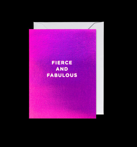 Fierce and Fabulous Card