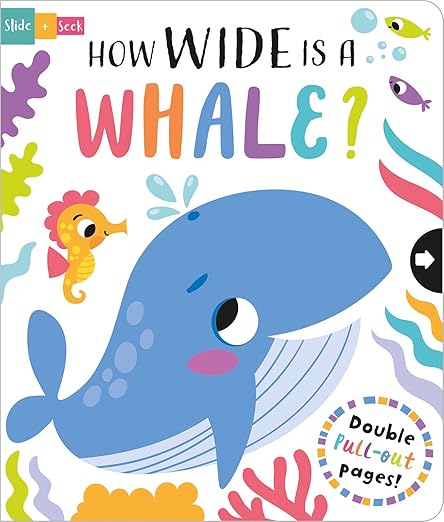 How Wide is a Whale?: Double Pull-out Pages!