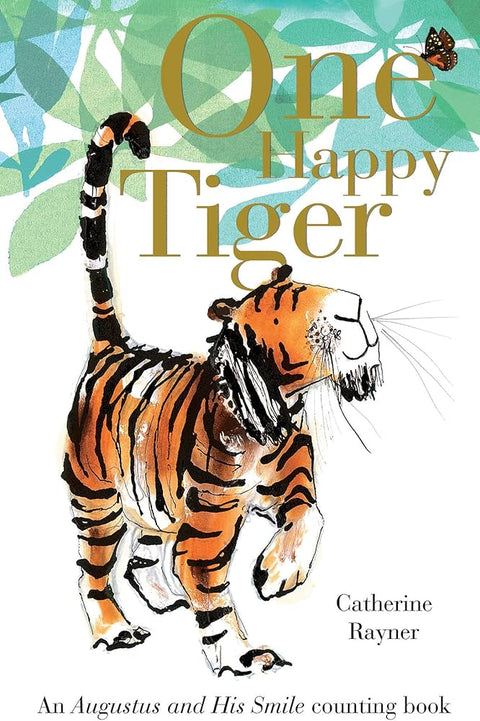 One Happy Tiger: Catherine Raynor