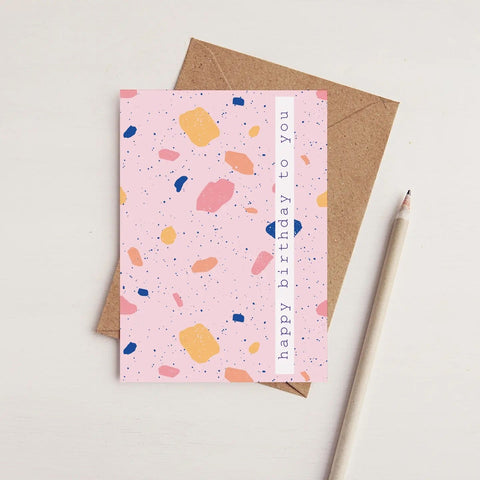 Greenwich Paper Studio | Terrazzo Happy Birthday To You Card