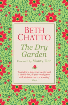 Beth Chatto's The Dry Garden