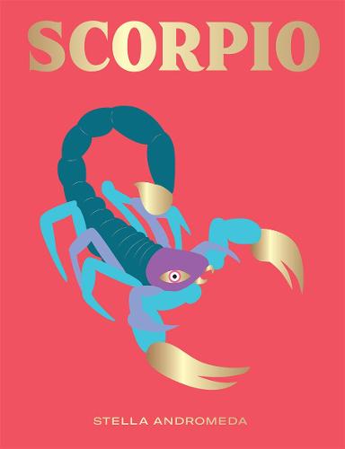 Zodiac Books: Scorpio, Stella Andromeda