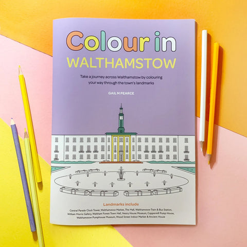 Colour in Walthamstow colouring book