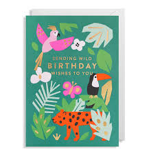 Ekaterina Trukhan Wild Birthday Wishes Card